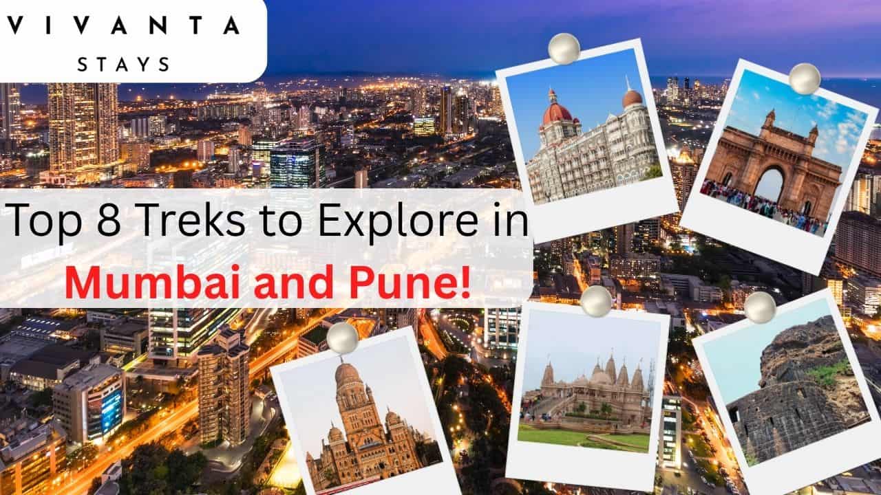 Read more about the article Top 8 Treks to Explore in Mumbai and Pune!